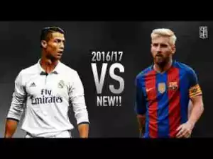 Video: Cristiano Ronaldo vs Lionel Messi 2017 - Skills & Goals